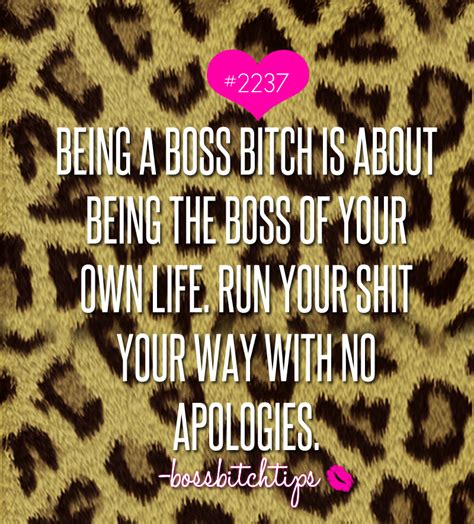 boss bitch quotes|Boss Bitch Quotes. QuotesGram.